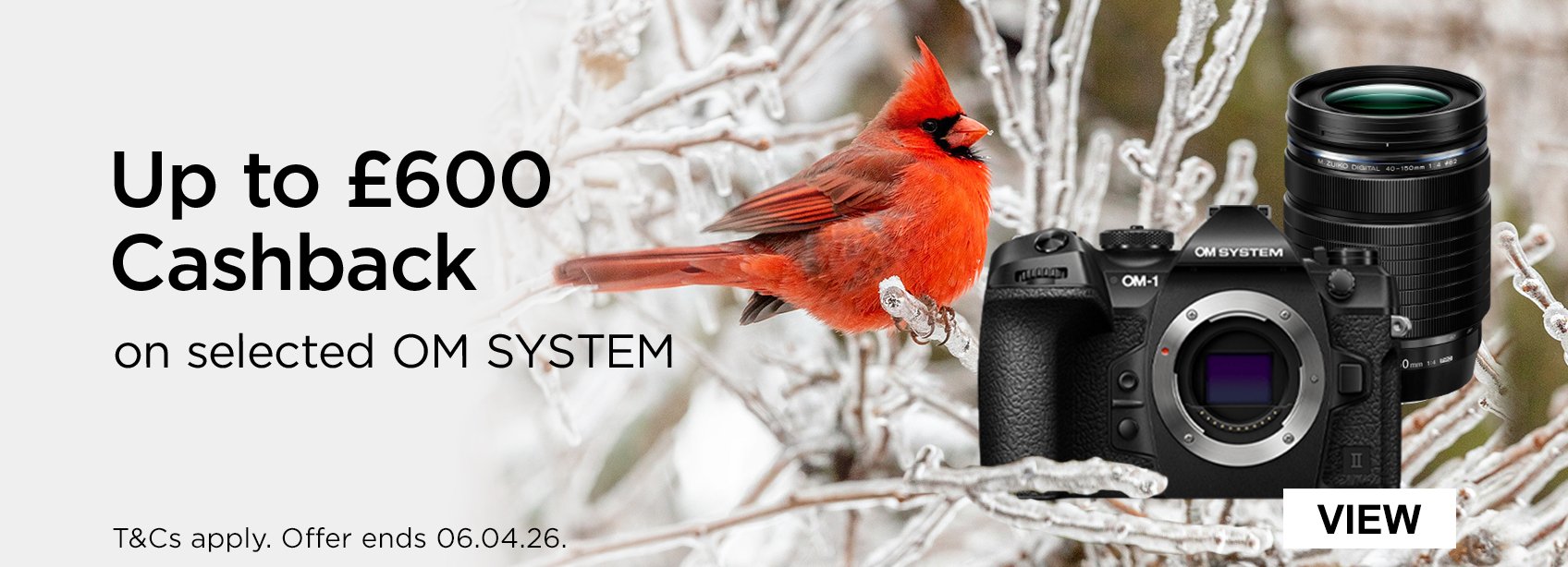 up to £600 Cashback on selected OM SYSTEM. T&Cs apply. Offer ends 06.04.2026
